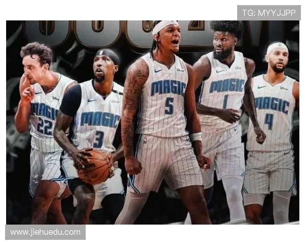 篮网与魔术三节较量精彩纷呈球员表现引人瞩目 篮网与魔术三节较量精彩纷呈球员表现引人瞩目